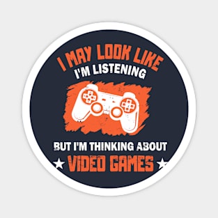 Gamer Thinking About Video Games Console Gift idea Magnet